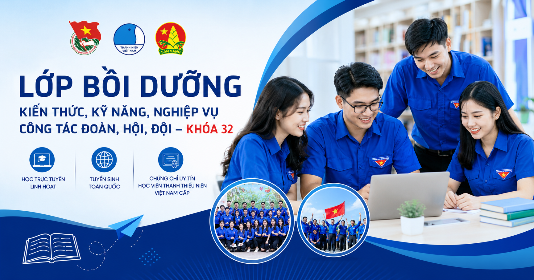Lớp bồi dưỡng nghiệp vụ công tác Đoàn, Hội, Đội